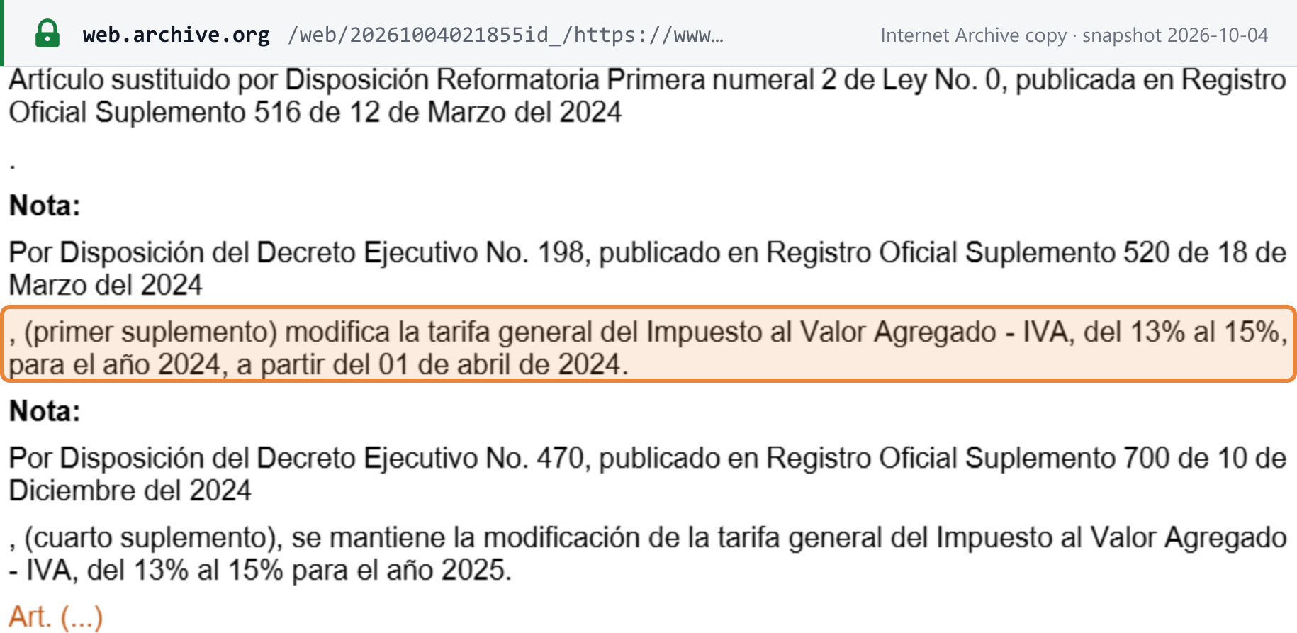 Source snapshot — LRTI article 65, notes: Executive Decree 198 (Registro Oficial 520-S, 18 March 2024) changes the general IVA rate from 13% to 15% for 2024 from 1 April 2024; Executive Decree 470 (Registro Oficial 700-S, 10 December 2024) keeps the change for 2025