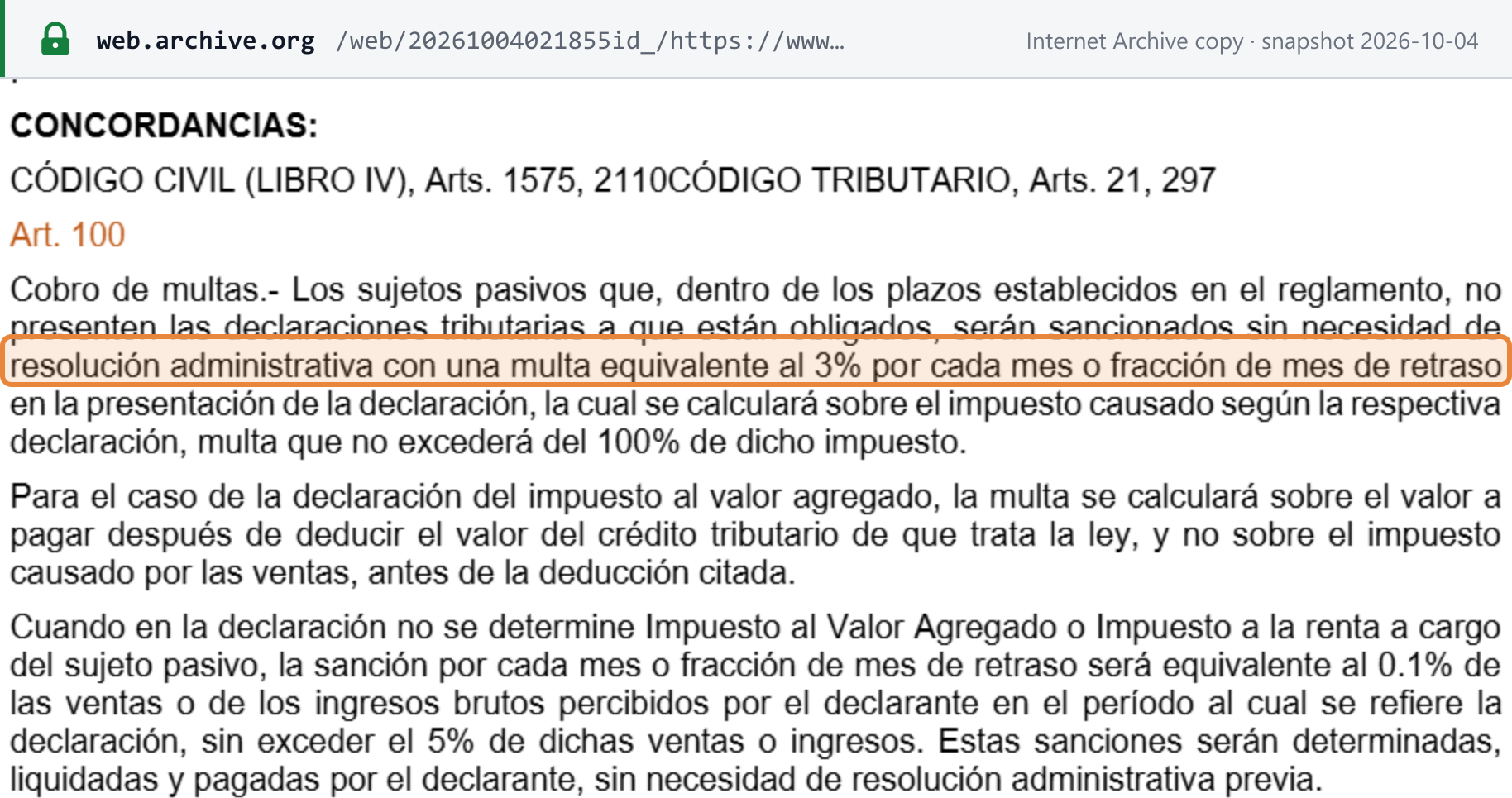 Source snapshot — LRTI article 100: a return filed late is fined 3% for each month or part-month of delay, calculated on the tax due and capped at 100% of it; for IVA, on the amount payable after deducting input credit; where no tax is due, 0.1% of sales per month, capped at 5%