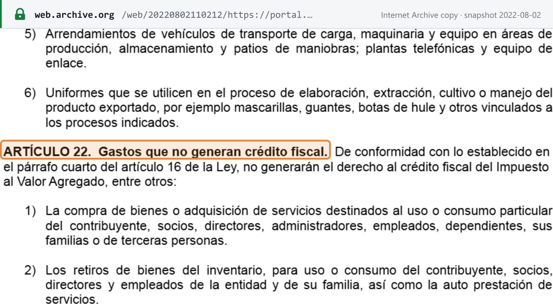 Source snapshot — Reglamento de la Ley del IVA, article 22, expenses that do not generate tax credit: items 1 and 2, purchases for the private use or consumption of the taxpayer, partners, directors, employees, their families or third parties, and withdrawals from inventory for own use