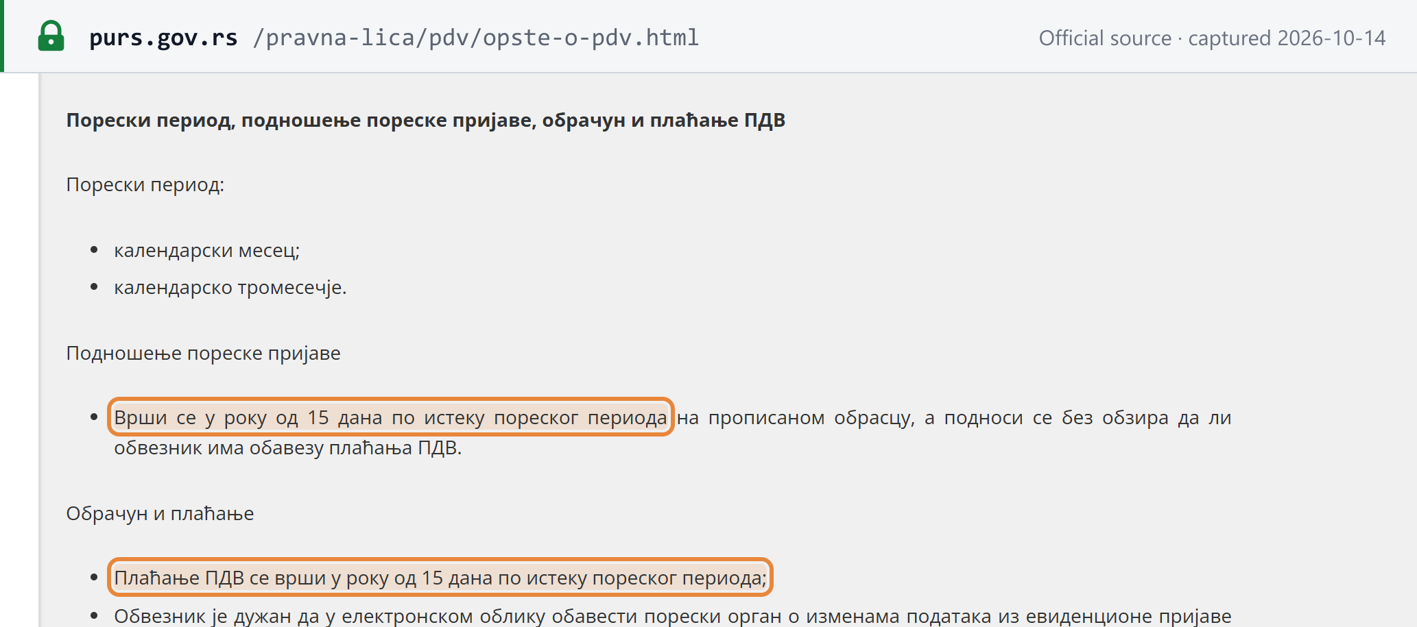 Source snapshot — Tax Administration, general VAT page: the return is filed within 15 days after the end of the tax period on the prescribed form, whether or not VAT is payable; VAT is paid within 15 days after the end of the tax period