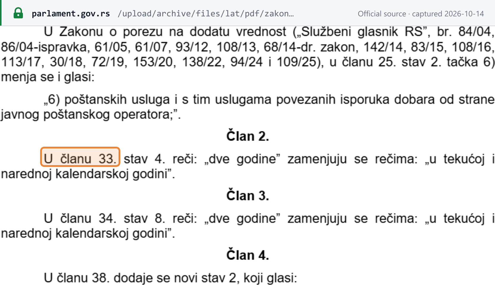 Source snapshot — VAT amending bill 2585-26 on the National Assembly site (enacted as Službeni glasnik 80/2026), Article 2: in Article 33(4), the voluntary-registration rule, the words "two years" are replaced by "in the current and the following calendar year"; Article 1 above it adds the exemption for the public postal operator's postal services, and Article 3 below it makes the same change to Article 34(8) for farmers