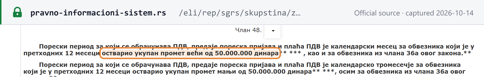Source snapshot — VAT Law Article 48, consolidated text: the tax period is the calendar month for a taxpayer whose total turnover in the previous 12 months exceeded RSD 50,000,000, and for cash-accounting users under Article 36a; it is the calendar quarter for a taxpayer whose turnover was below RSD 50,000,000