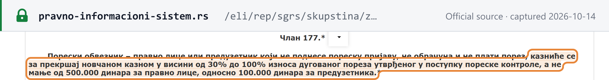 Source snapshot — Law on Tax Procedure and Tax Administration, Article 177(1), consolidated text: a fine of 30% to 100% of the tax owed, as determined in a tax audit, and not less than RSD 500,000 for a legal entity or RSD 100,000 for an entrepreneur