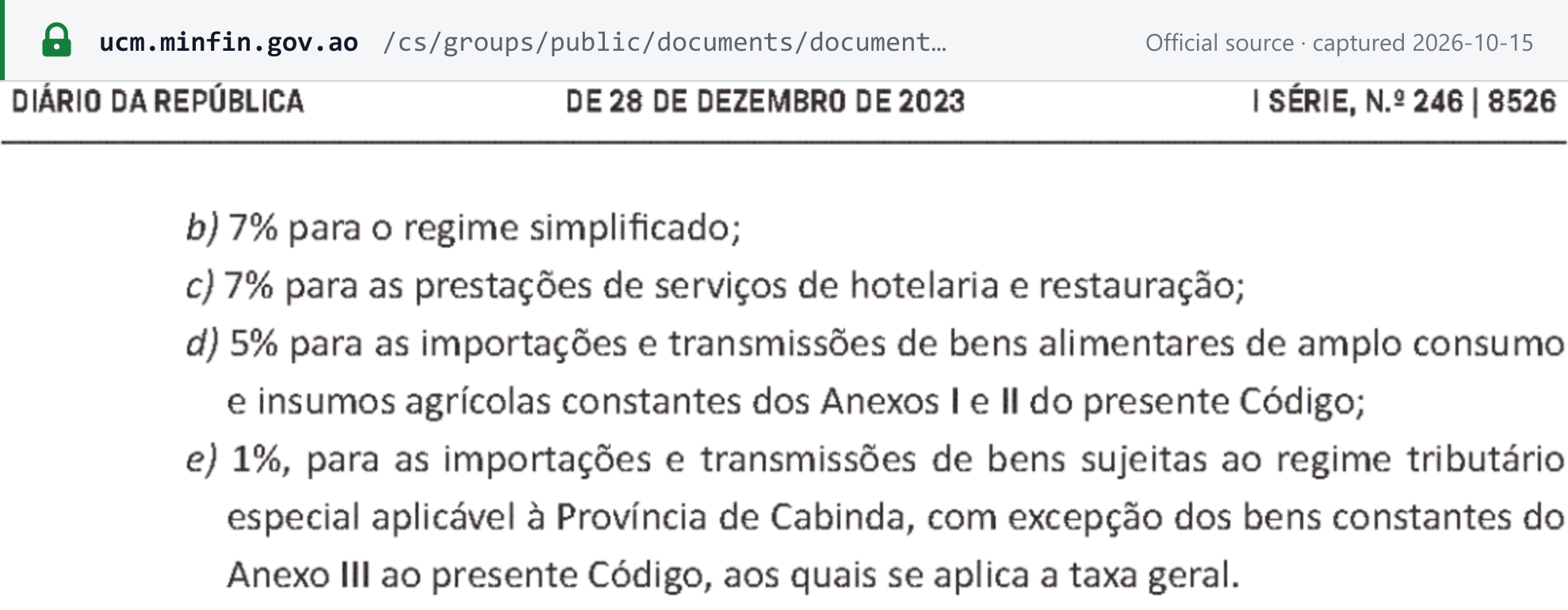 Source snapshot — Lei 14/23 art. 1, amending IVA Code art. 19.º (Diário da República of 28 December 2023, p. 8526): item e), 1% for the Cabinda special regime, except goods in Annex III to the Code, which pay the general rate
