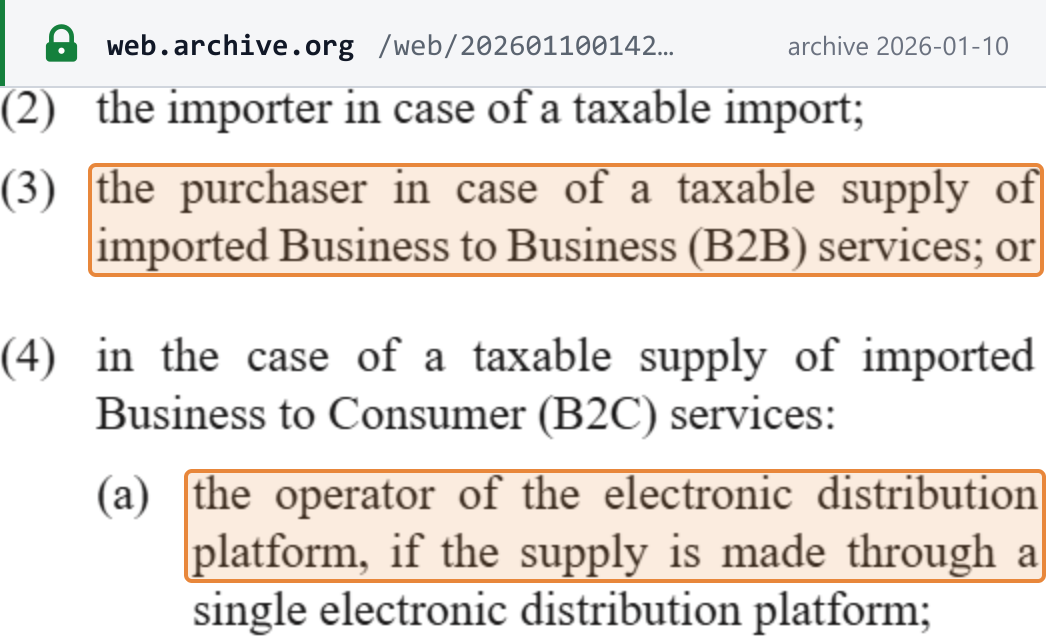 Source snapshot — cross-border liability: GST Act of Bhutan 2020 (DRC consolidation), section 14(2)–(4) — the importer for taxable imports, the purchaser for imported B2B services, and the operator of the electronic distribution platform for imported B2C services sold through a single platform