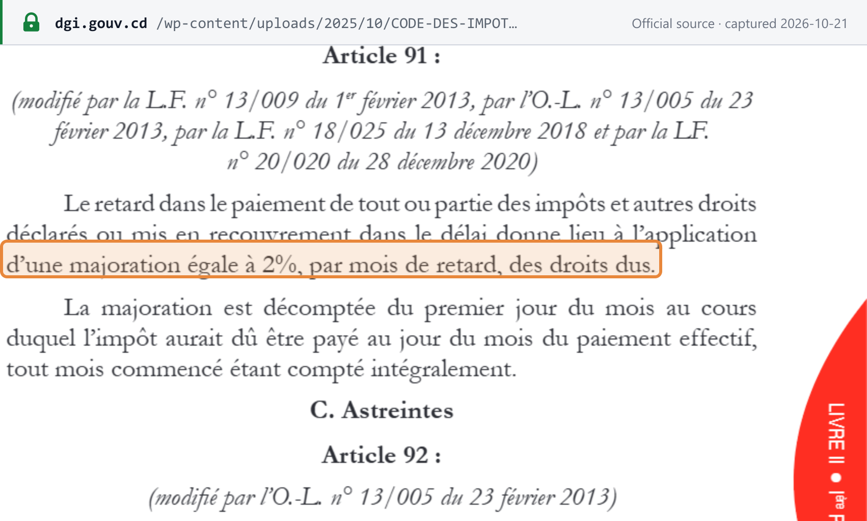 Source snapshot — late-payment penalty: Code des Impôts p. 467, tax-procedure law article 91 — a surcharge of 2% per month of delay on tax declared or assessed, every month started counted in full
