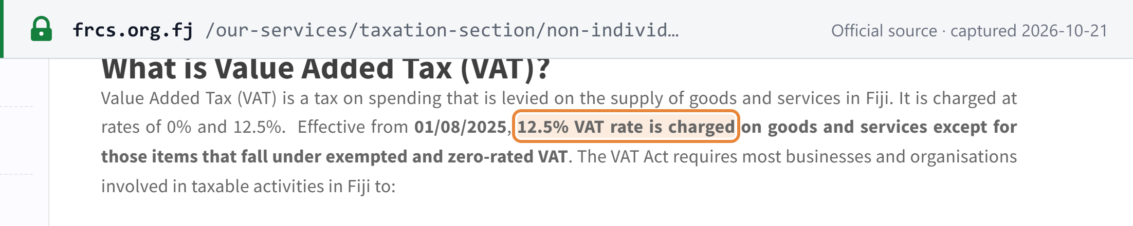 Source snapshot — VAT rates: FRCS VAT page — VAT is charged at rates of 0% and 12.5%, and from 01/08/2025 the 12.5% rate applies to goods and services except exempt and zero-rated items