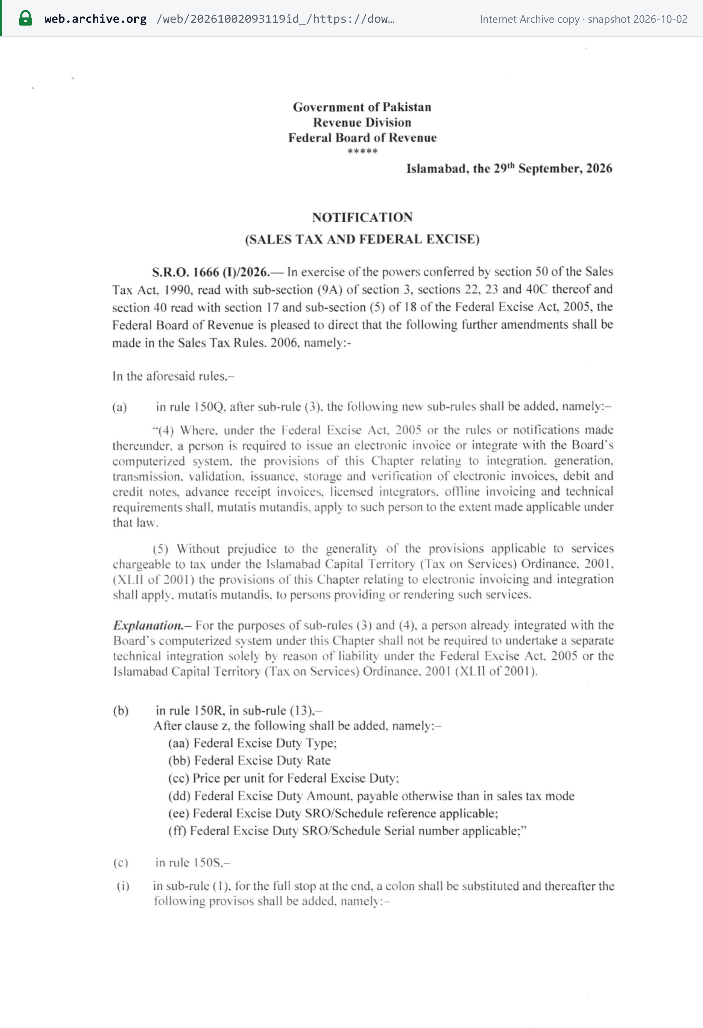 Source snapshot — latest phase: S.R.O. 1666(I)/2026 of 29 September 2026 amending Sales Tax Rules Chapter XIV, new r.150Q(4) and (5) extending e-invoicing to Federal Excise Act persons and Islamabad Capital Territory services, with the six new federal excise invoice fields