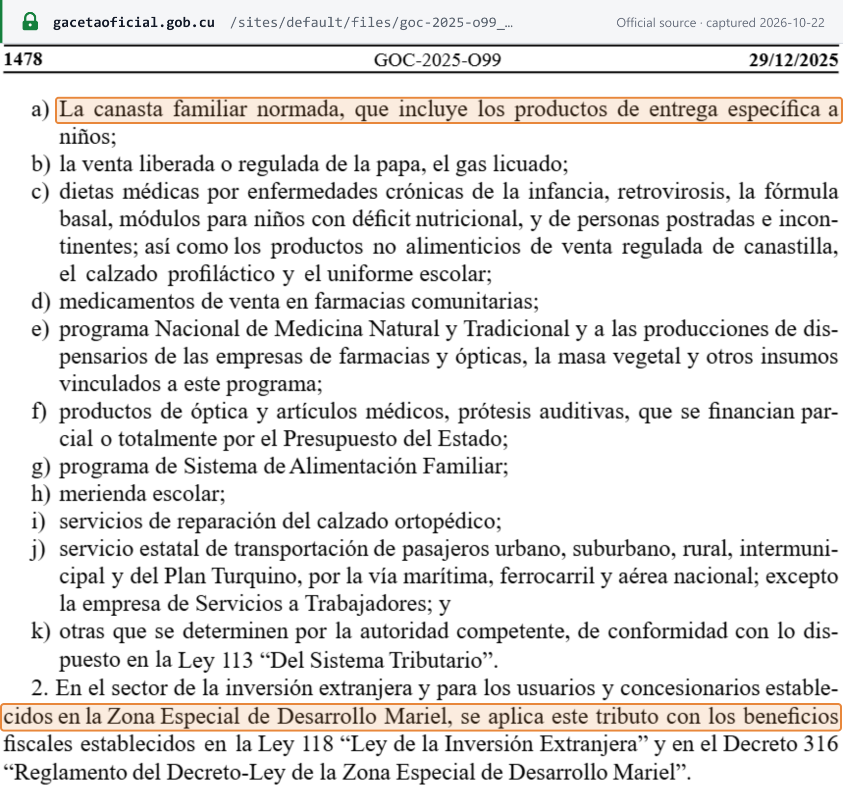 Source snapshot — exemptions: Ley 181/2025 (Gaceta Oficial Ordinaria 99 of 29 December 2025), p. 1478, art. 67.1 a)–k) (the article opens on the previous page) — the items exonerated, from the rationed family basket to state passenger transport — and art. 67.2 — the foreign-investment and Mariel Special Development Zone benefits