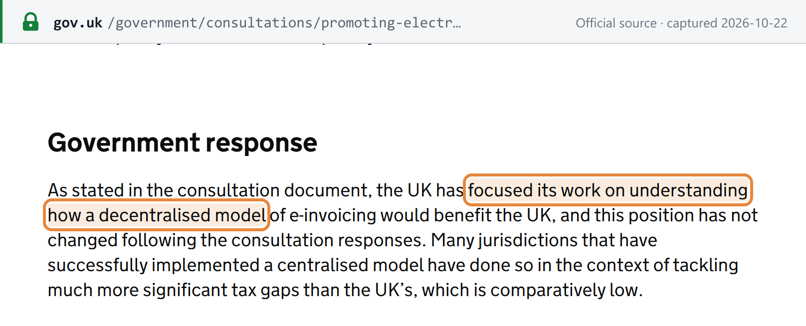 Source snapshot — HMRC/DBT consultation response, 26 November 2025, section 7 Government response: the UK has focused on a decentralised model of e-invoicing and this position has not changed