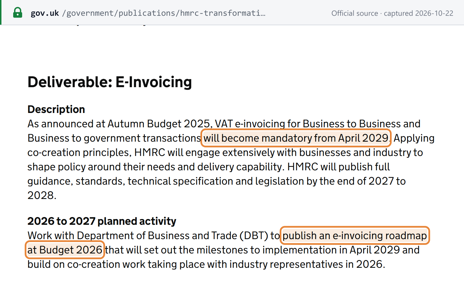 Source snapshot — HMRC Transformation Roadmap progress update 2026, Deliverable: E-Invoicing: B2B and B2G e-invoicing mandatory from April 2029; guidance, standards, technical specification and legislation by the end of 2027 to 2028; roadmap at Budget 2026