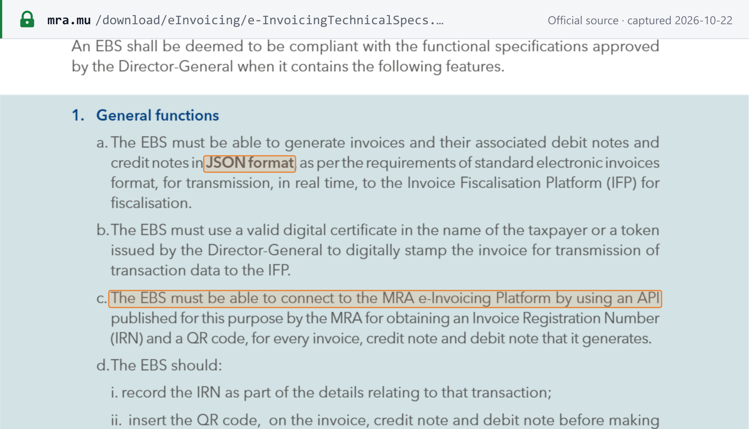 Source snapshot — MRA Functional Specifications of the EBS (June 2023), §1(a)–(c) (format and network): invoices, debit notes and credit notes generated in JSON format (boxed) for real-time transmission to the Invoice Fiscalisation Platform; the EBS connects to the MRA e-Invoicing Platform using an MRA-published API (boxed) to obtain an IRN and a QR code for every document