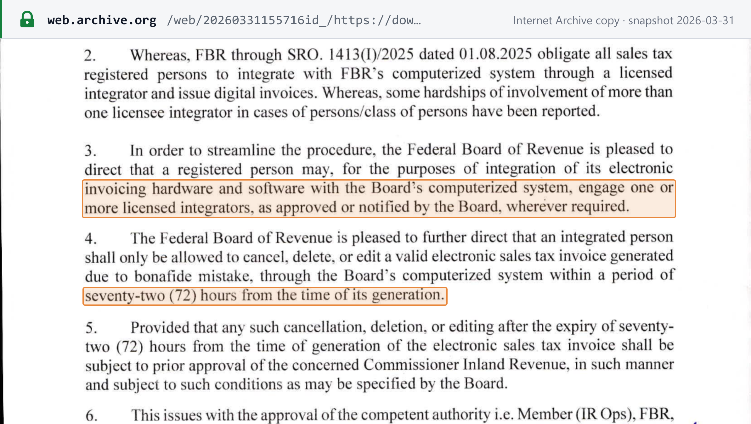Source snapshot — format: Sales Tax General Order 01 of 2026, a registered person may engage one or more licensed integrators; a valid electronic sales tax invoice may be cancelled, deleted or edited within seventy-two (72) hours of generation, later only with the Commissioner's prior approval