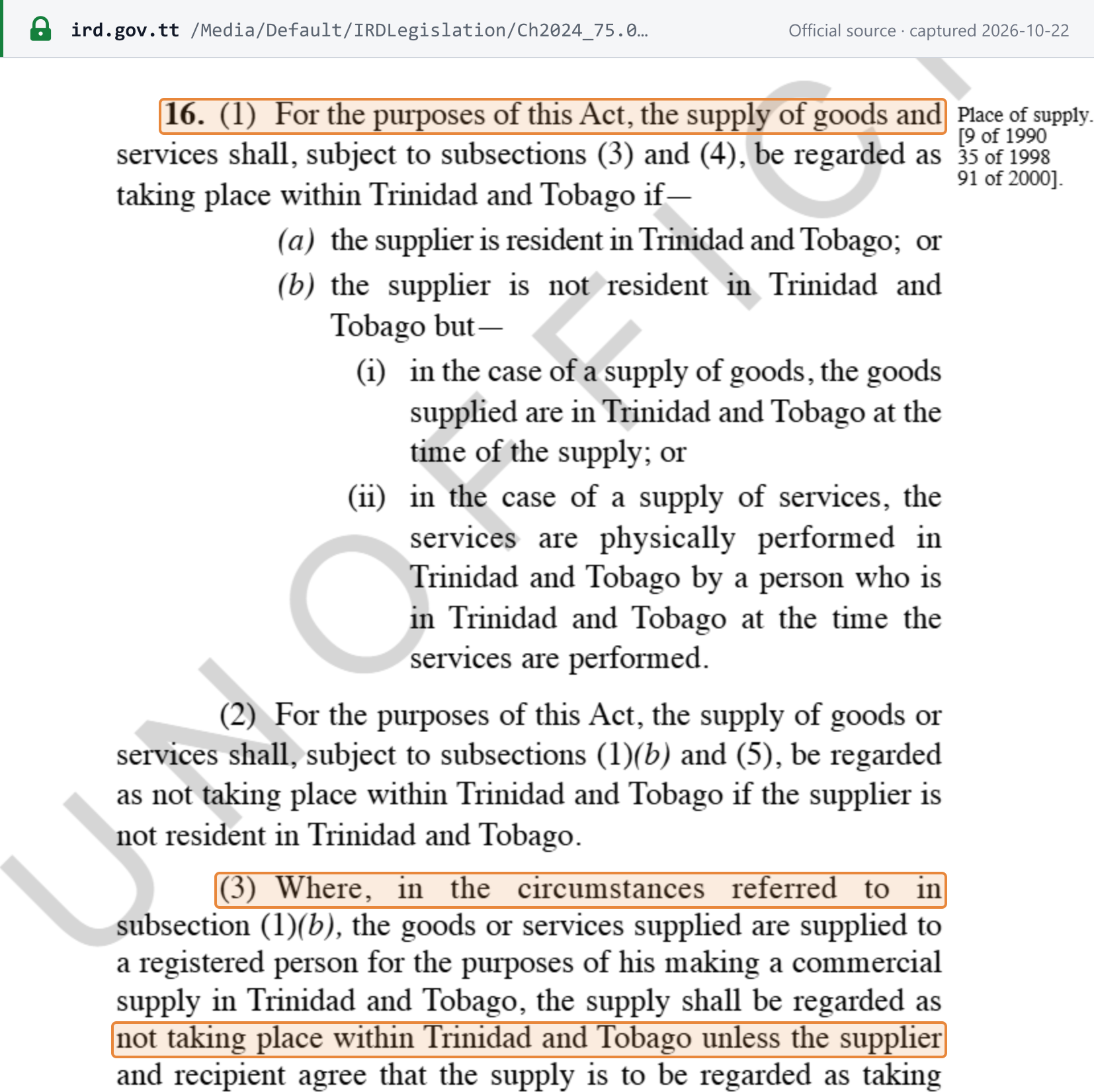 Source snapshot — place of supply: VAT Act Chap. 75:06 p. 15, in the IRD-hosted unofficial consolidation — section 16(1): a non-resident's supply of services takes place in Trinidad and Tobago only if physically performed there by a person who is there; section 16(2); and the start of section 16(3), the carve-out for supplies to a registered person (continued on p. 16)