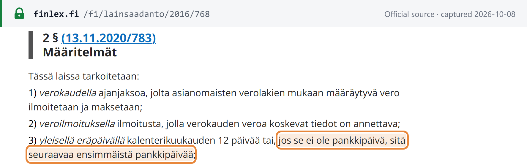 Screenshot of the official source stating the rule that governs Finland's deadlines