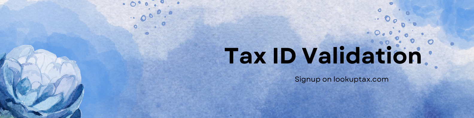 Sign up on Lookuptax for taxid validation